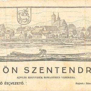 Bánáti Sverák József Szentendre látképe a Jöjjön Szentendrére reklámkiadványon, 1930-as évek vége FMC Történeti Dokumentumtár